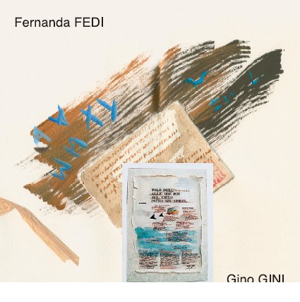 Exposition Gino GINI et Fernanda FEDI